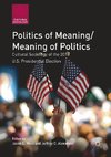 Politics of Meaning/Meaning of Politics
