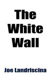 The White Wall