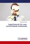 Legal bounds for non-conventional trademarks