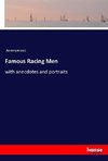 Famous Racing Men