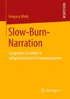 Slow-Burn-Narration