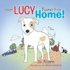How Lucy Found Her Home!