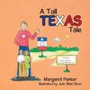A Tall Texas Tale