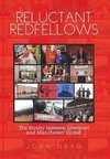 Reluctant Redfellows