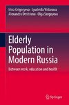 Elderly Population in Modern Russia
