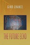 The Future Echo