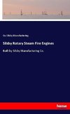 Silsby Rotary Steam Fire Engines
