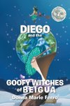 Diego  and the  Goofy Witches  of Beigua