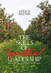 The Skills of Spiritual Leadership