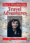 Ilse's Worldwide Travel Adventures