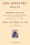 Les Effluves Odiques. Notice historique sur les effets mécaniques de l'Od