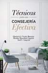 Las T¿¿cnicas Para Una Consejer¿¿a Efectiva