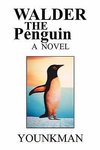 Walder the Penguin