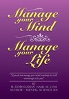Manage Your Mind Manage Your Life