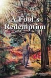A Fool's Redemption