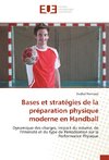 Bases et stratégies de la préparation physique moderne en Handball
