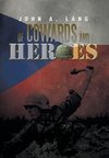 Of Cowards and Heroes