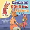 Kangaroo Kate Has Asthma