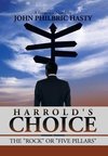 Harrold's Choice