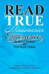 Read True Missionaries Experiences