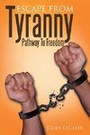 Escape from Tyranny