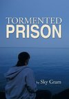 Tormented Prison