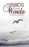 The Birds of My Words