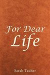 For Dear Life