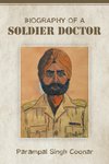 Biography of a Soldier Doctor