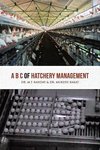 A B C of Hatchery Management