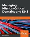 MANAGING MISSION-CRITICAL DOMA