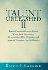 Talent Unleashed II