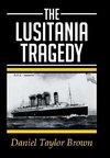 THE LUSITANIA TRAGEDY