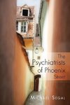 The Psychiatrists of Phoenix Street