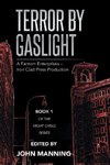 Terror by Gaslight