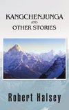 Kangchenjunga and Other Stories