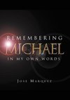 Remembering Michael