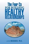 The Four CS for Building Healthy Relationships