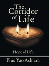 The Corridor of Life