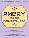 Amery and the Fan-Tail-Pig