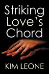 Striking Love's Chord