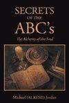 SECRETS OF THE ABC's