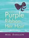 With Purple Ribbon in Her Hair