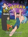 Bigbigear and the Wonder Club