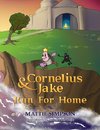 Cornelius and Jake Run for Home