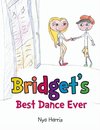 Bridget's Best Dance Ever