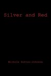 Silver and Red