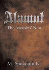 Alamut, The Assassins' Nest