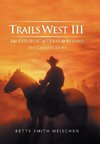 Trails West III