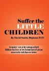 Suffer the little Children